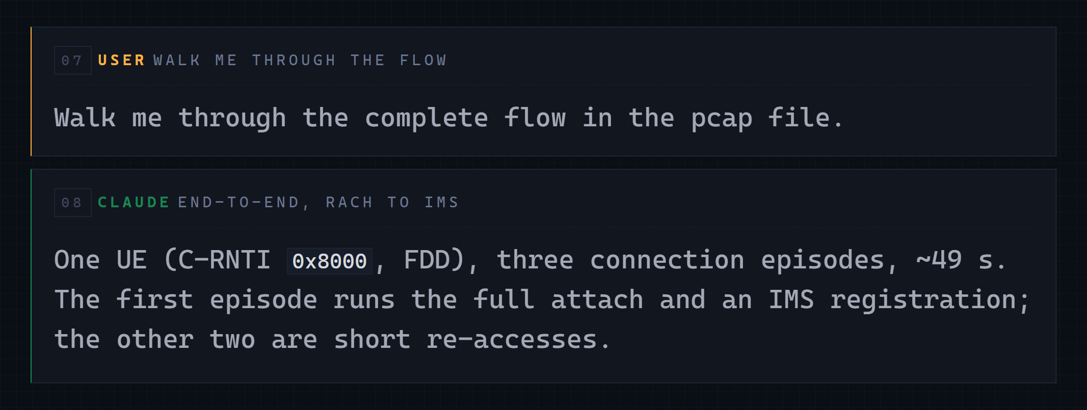 A Claude Code case-study turn: asked to walk through the complete flow, Claude summarizes one UE across three connection episodes — a full attach with IMS registration plus two short re-accesses.